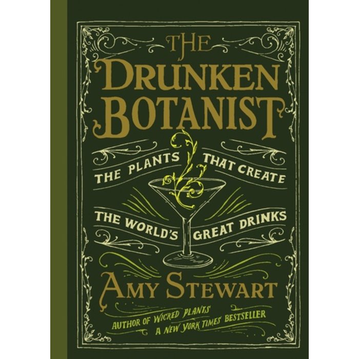 The Drunken Botanist by Amy Stewart