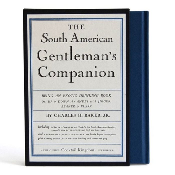 The South American Gentleman's Companion By Charles H. Baker, Jr.