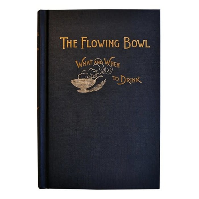 The Flowing Bowl by The Only William
