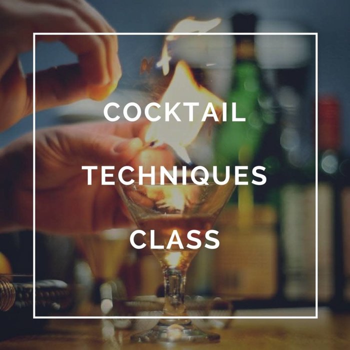Craft Cocktail Techniques Class - April 8th, 2020 (POSTPONED)