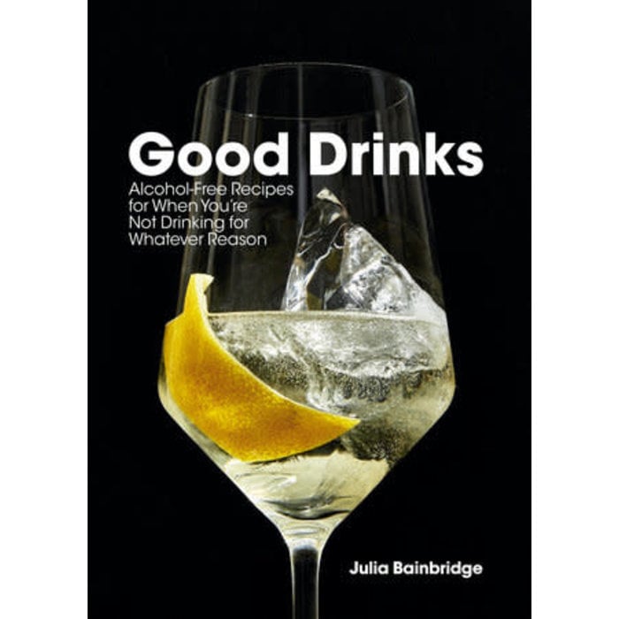 Good Drinks by Julia Bainbridge